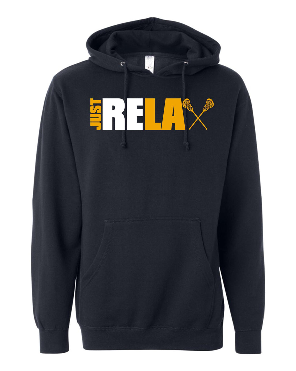 Just Relax Lacrosse Hoodie