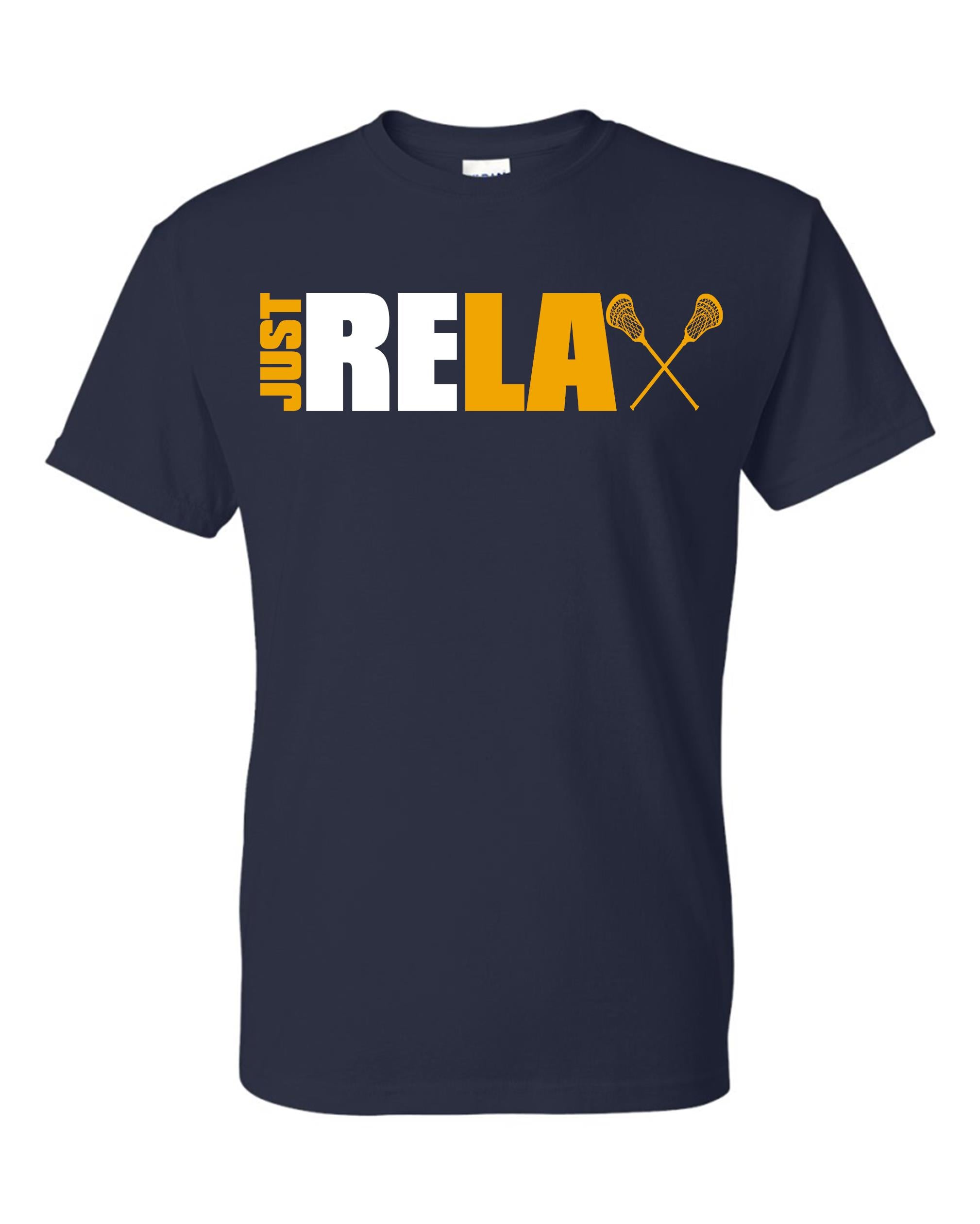 Just Relax Lacrosse Short Sleeve T-shirt