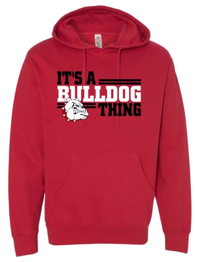 IT'S A BULLDOG THING COTTON HOODIE